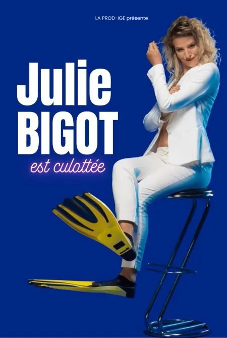 Julie Bigot est culottée