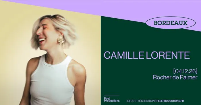 CAMILLE LORENTE |Rocher de Palmer - 04 décembre 2026