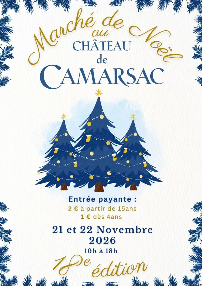18ème Marché de Noël du Château de Camarsac