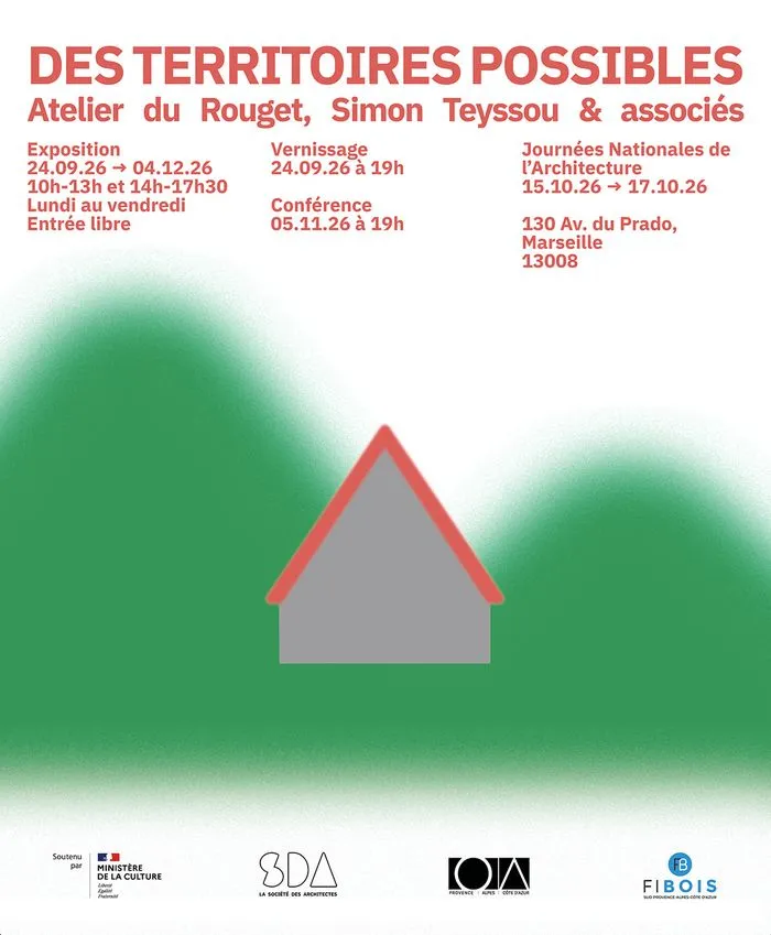 Exposition "Des territoires possibles" - Atelier du Rouget, Simon Teyssou & associés