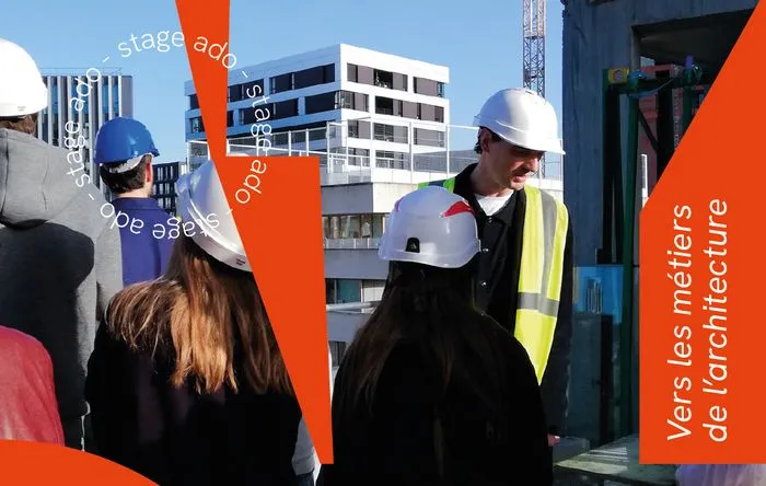 Stage adolescents - Vers les métiers de l'architecture