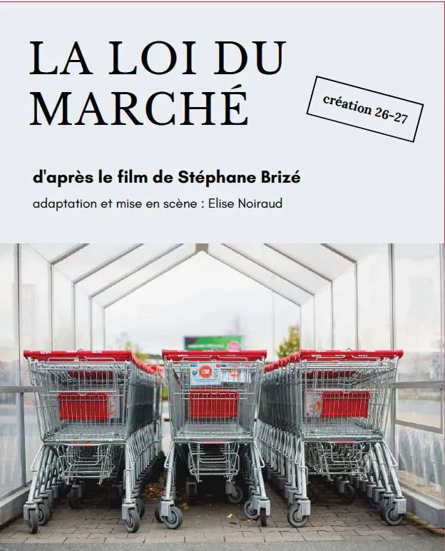 La Loi du Marché