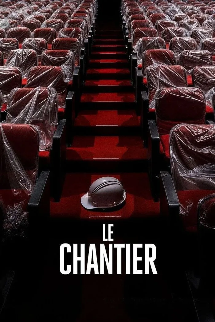 LE CHANTIER