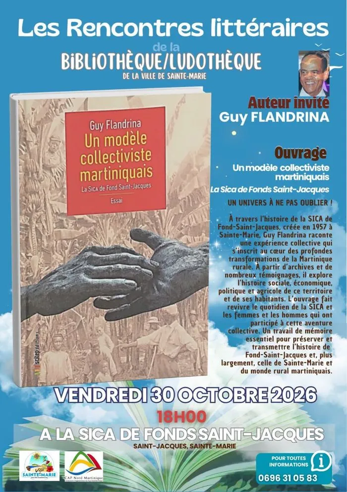 LES RENCONTRES LITTÉRAIRES " Un modèle collectiviste martiniquais"