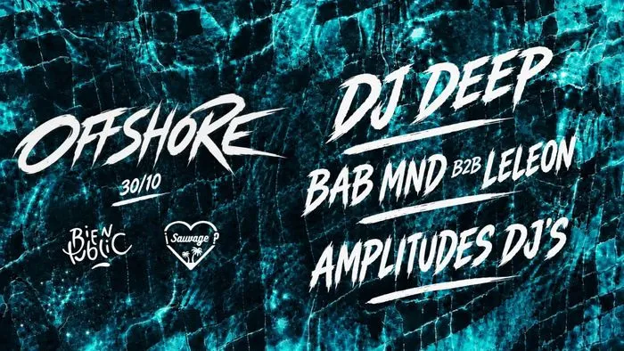 ¡Offshore Sauvage W/ Dj Deep #2?