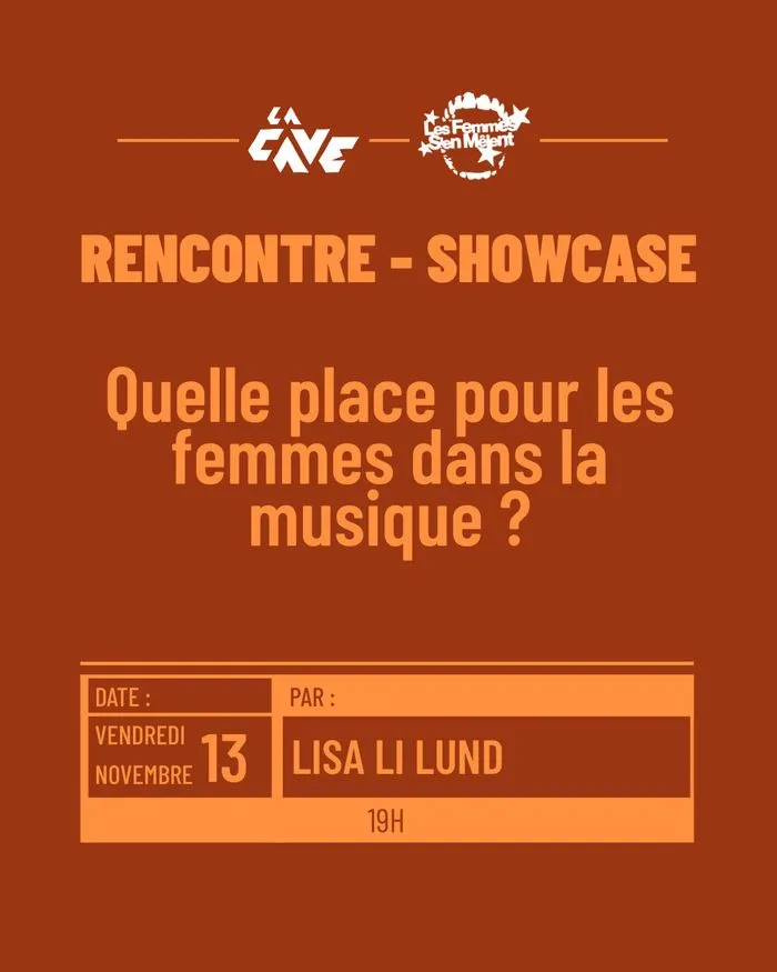 Rencontre - Showcase : Quelles place pour les femmes dans la musique ?