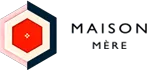 Maison Mère