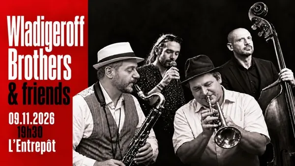 WLADIGEROFF BROTHERS & FRIENDS