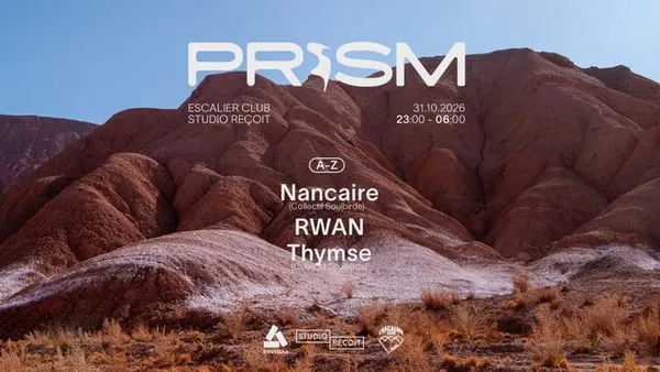 PRISM Series w/ Nancaire, RWAN,Thymse