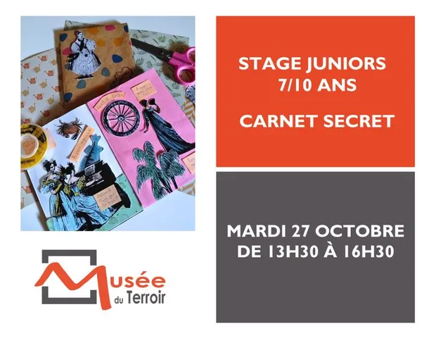 Stage Juniors 7/10 ans : Carnet Secret