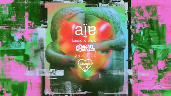 ¡AÏE x Sauvage : Les 5 ans?