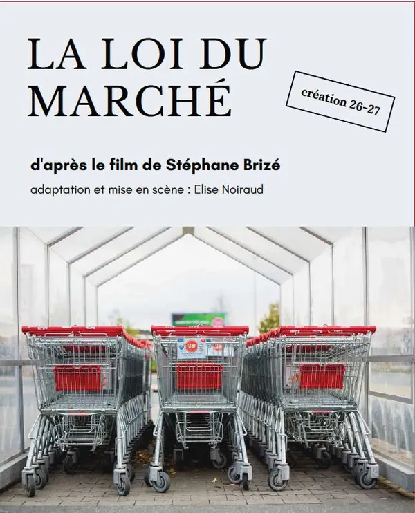 La Loi du Marché