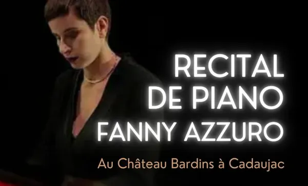 Concert-Dégustation - Récital de piano - Fanny AZZURO