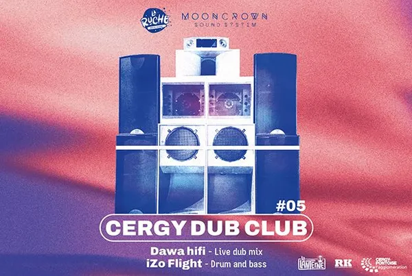 Cergy Dub Club #05