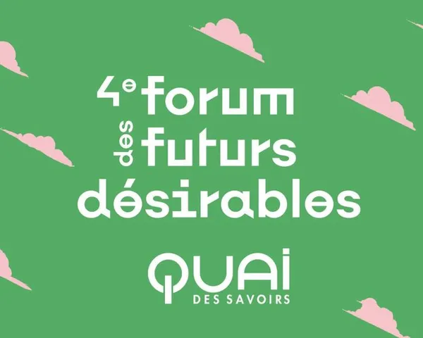 4e Forum des Futurs Désirables
