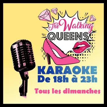 KARAOKÉ DES WALKING QUEENS