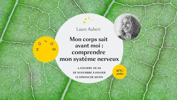 Mon corps sait avant moi: comprendre mon système nerveux pour retrouver de la sécurité