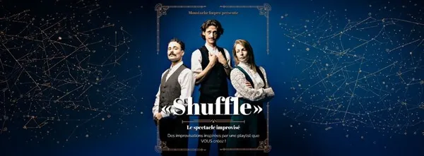Shuffle par Moustache Impro