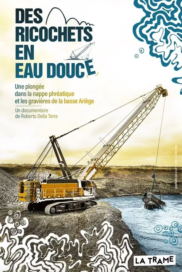 Des ricochets en eau douce / Rencontre avec Roberto della Torre