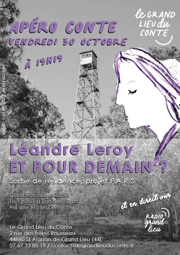 Apéro Conte : Et pour demain ? Léandre Leroy